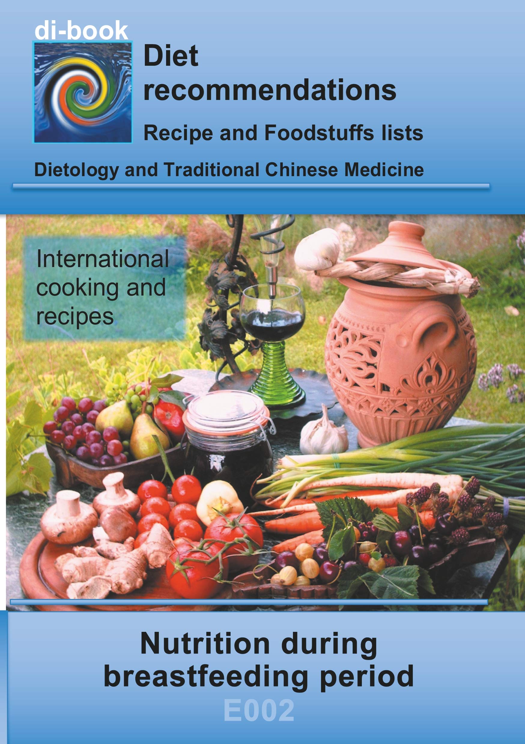 Nutrition during breastfeeding period: E002 DIETETICS - Universal - Breastfeeding period (di-book) Leisure, Home & Garden