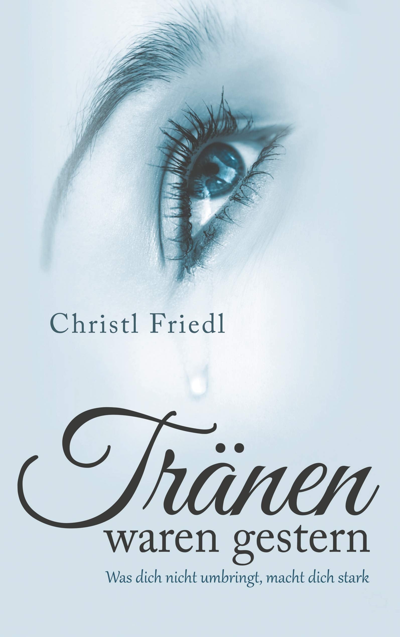 Tränen waren gestern Personalities Books