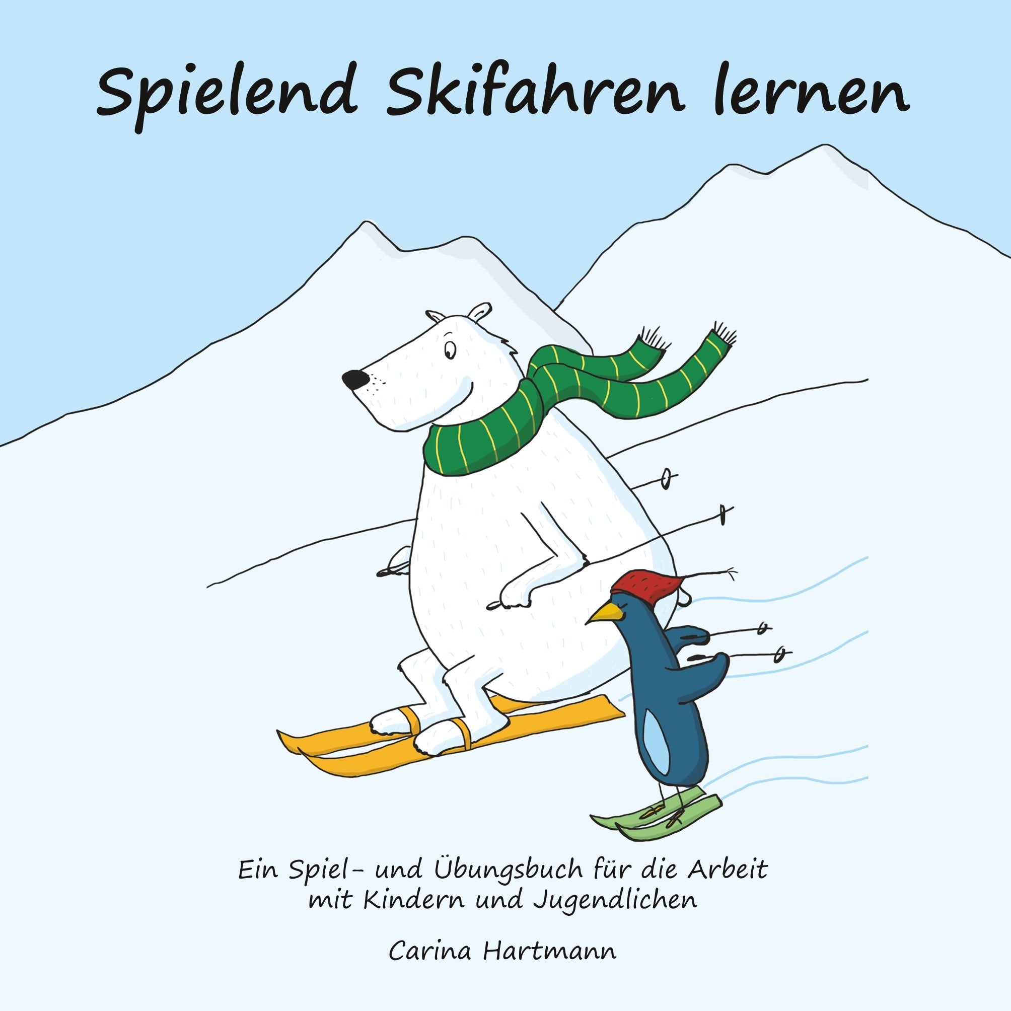 Spielend Skifahren lernen Leisure & Fun