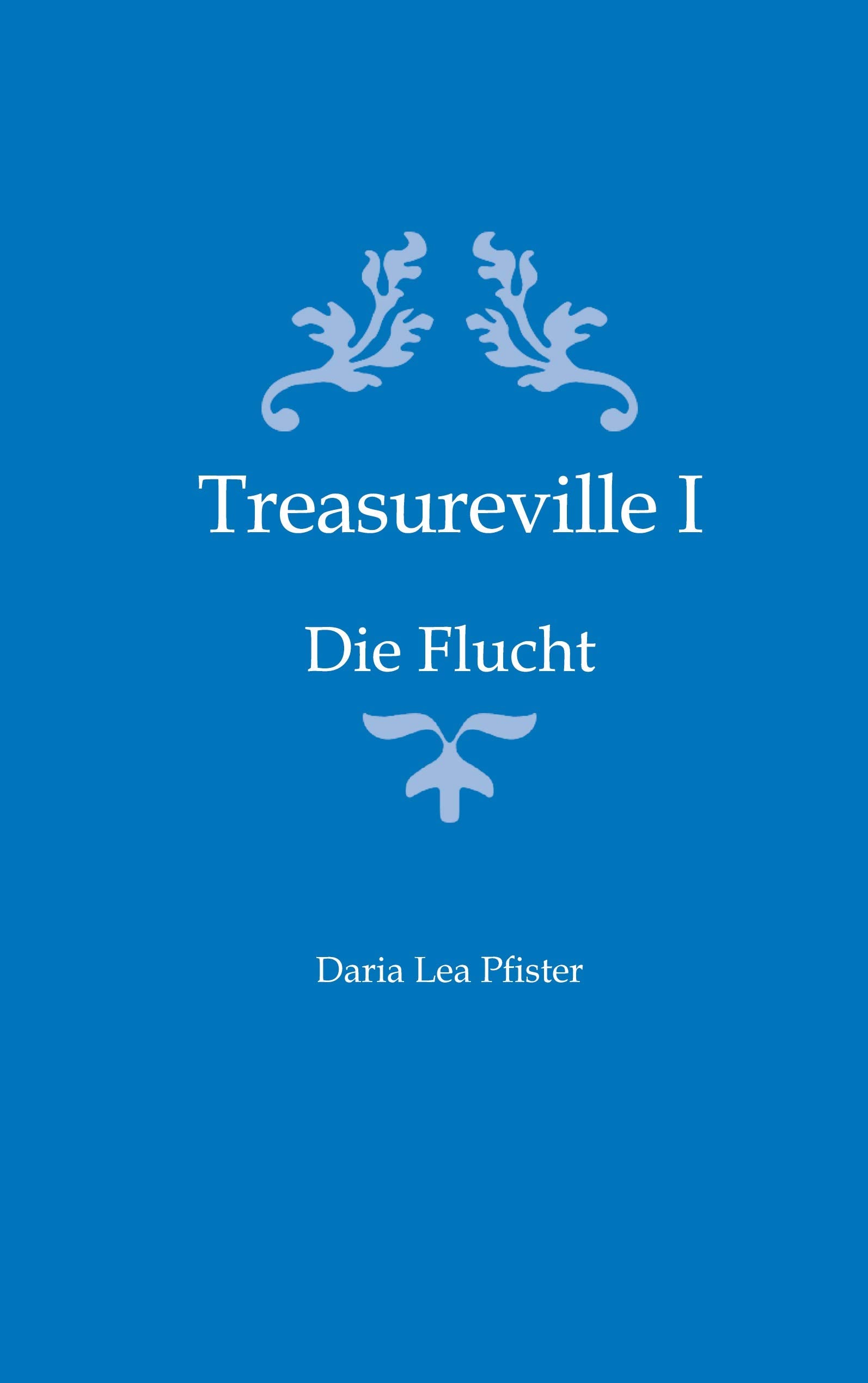 Treasureville I: Die Flucht Romance
