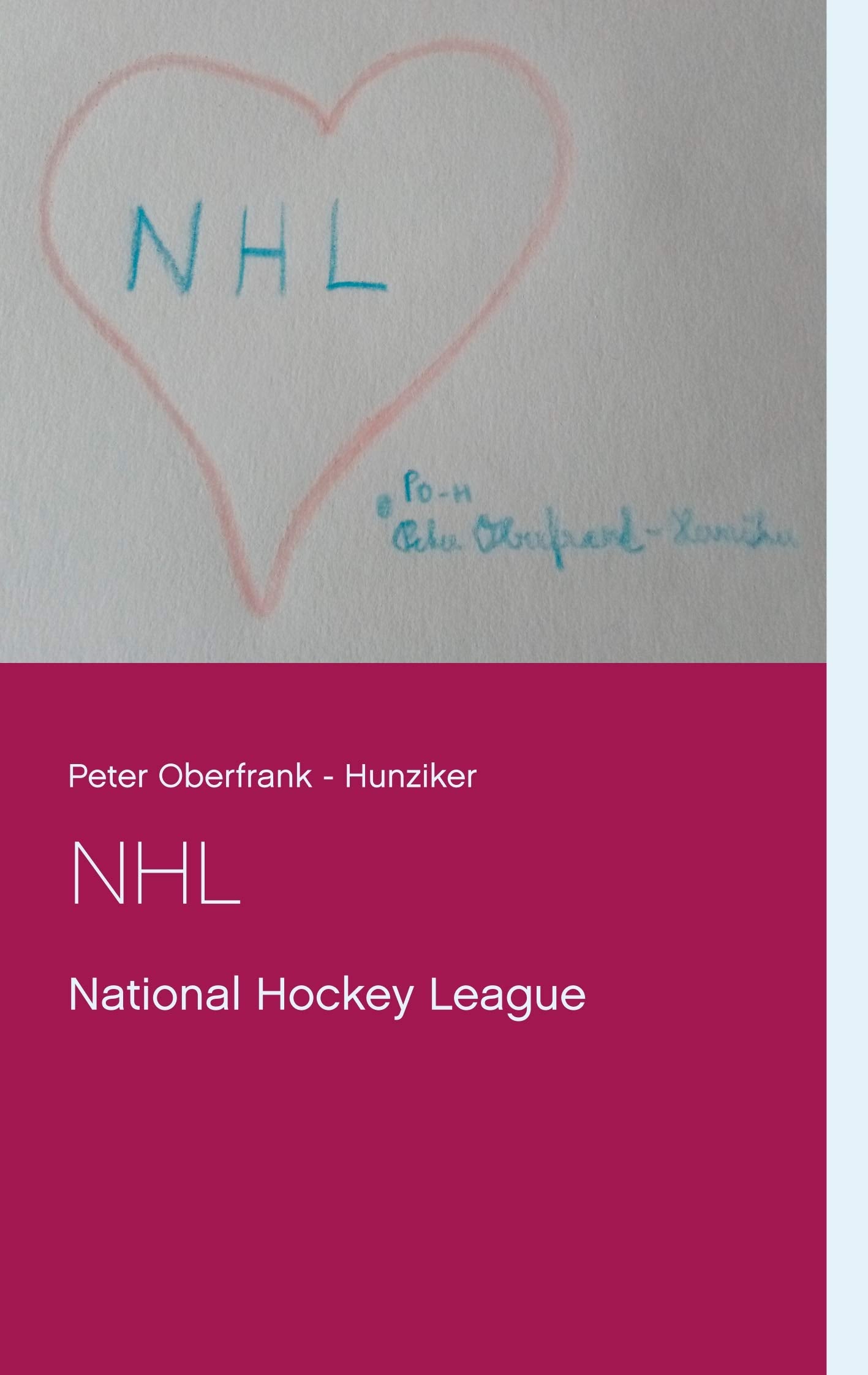 NHL: National Hockey League book