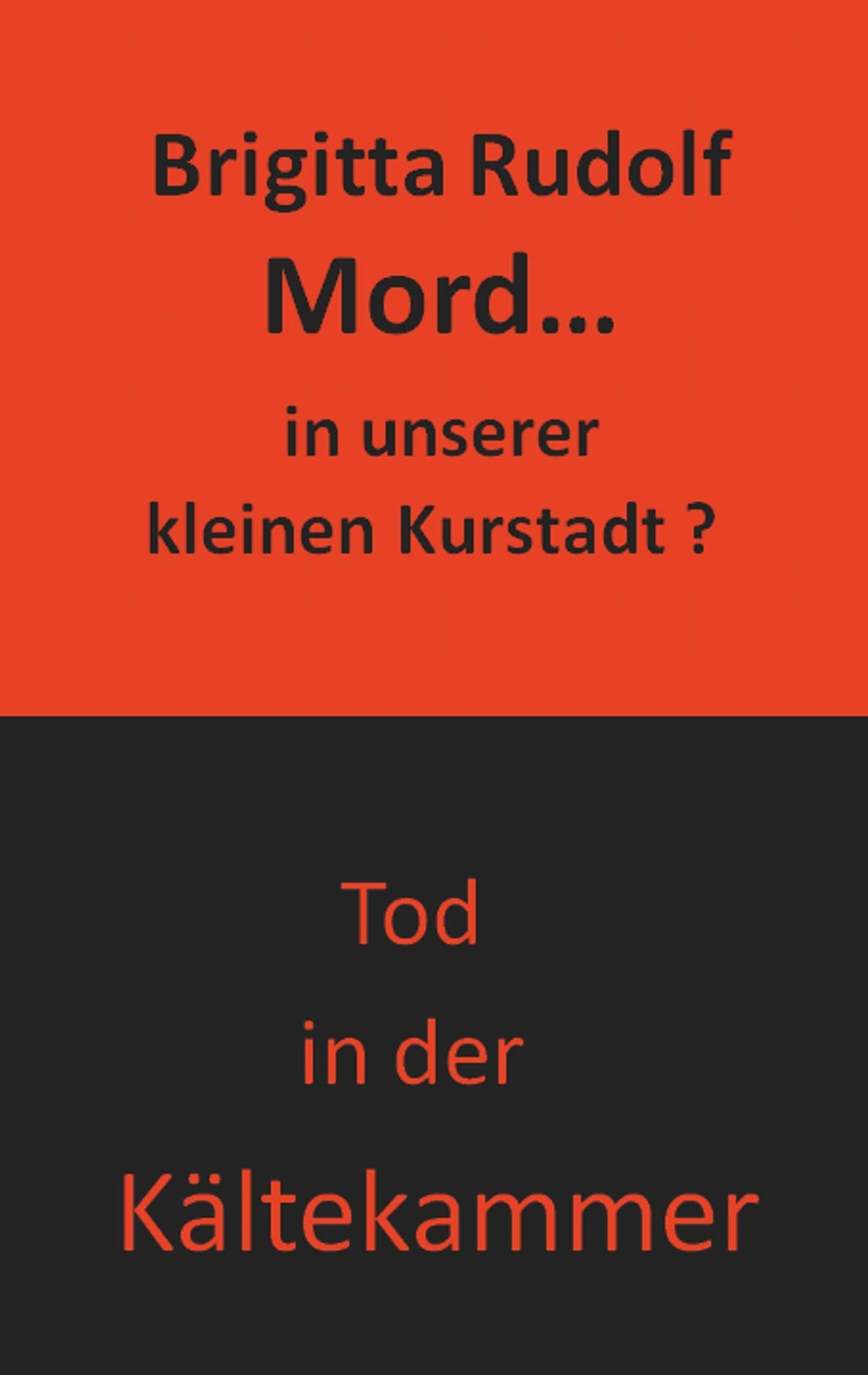 Mord - in unserer kleinen Kurstadt: Doppelband Contemporary literature