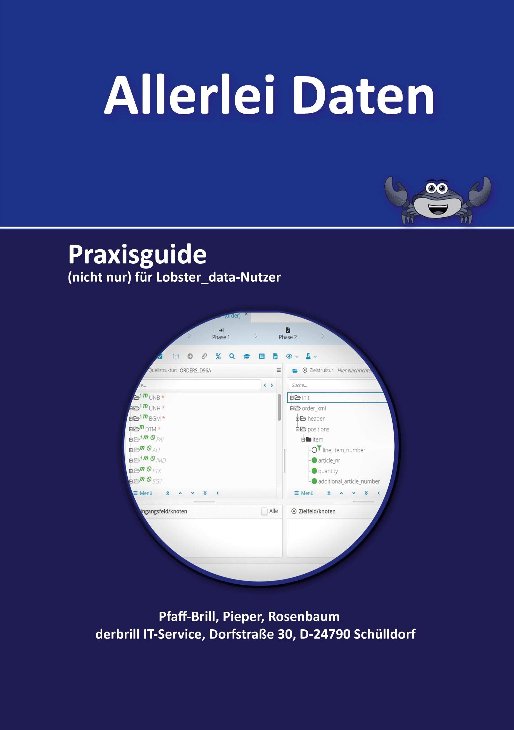 Allerlei Daten: Praxisguide (nicht nur) für Lobster_data-Nutzer Computer Science