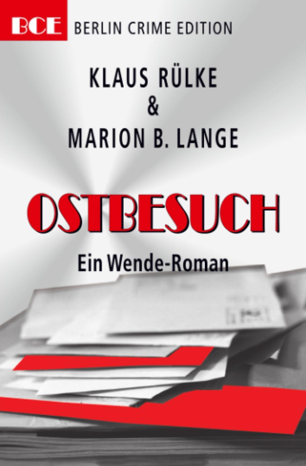 Ostbesuch: Ein Wende-Roman book
