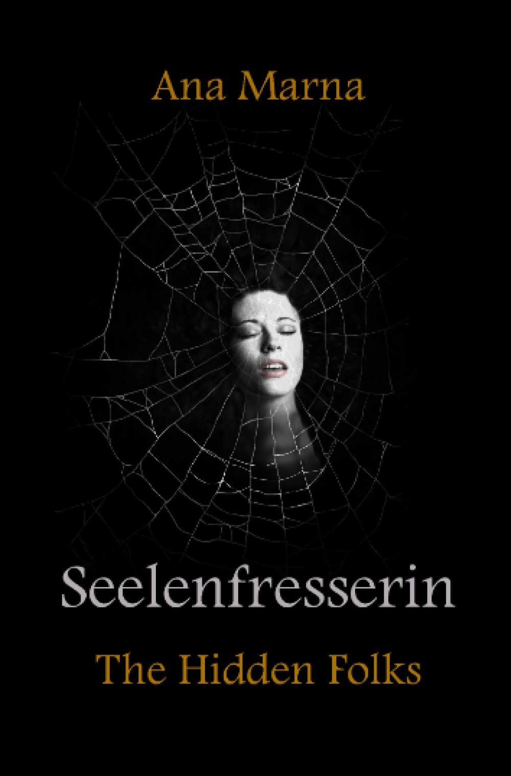 Seelenfresserin: The Hidden Folks Contemporary literature