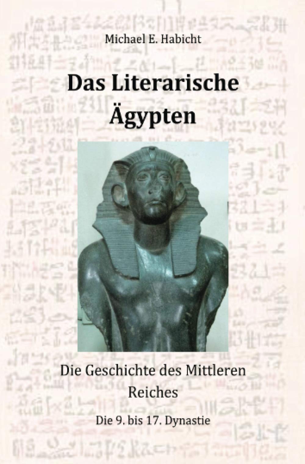 Das Literarische Ägypten : Die Geschichte des Mittleren Reiches Architecture