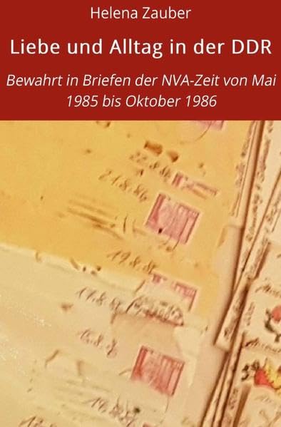 Liebe und Alltag in der DDR book