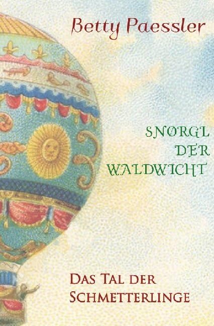 Snørgl der Waldwicht / Das Tal der Schmetterlinge Action & Adventure