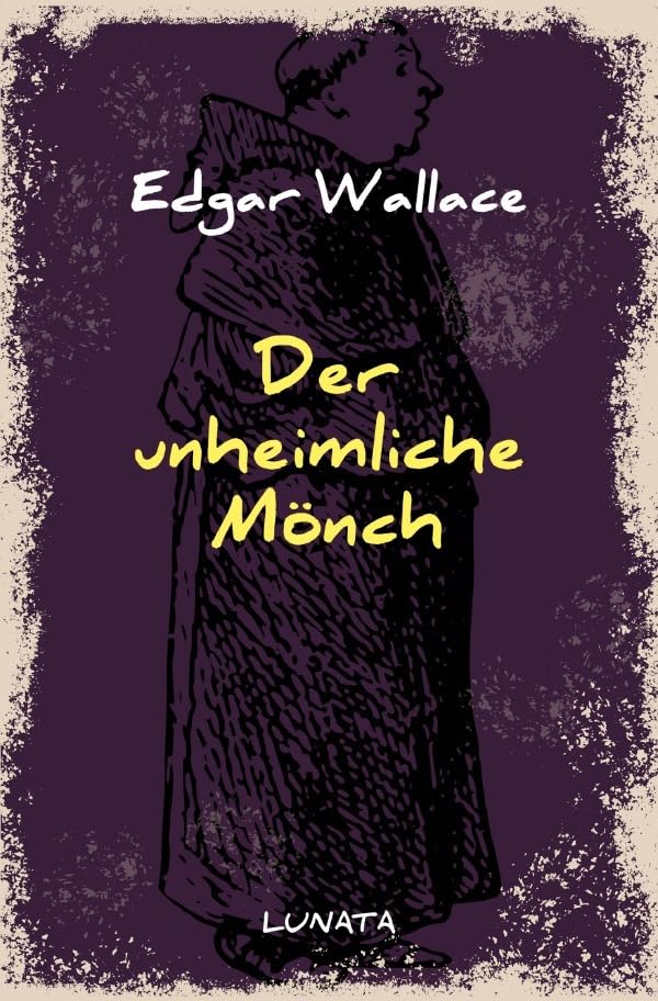 Edgar-Wallace-Reihe / Der unheimliche Mönch Classics