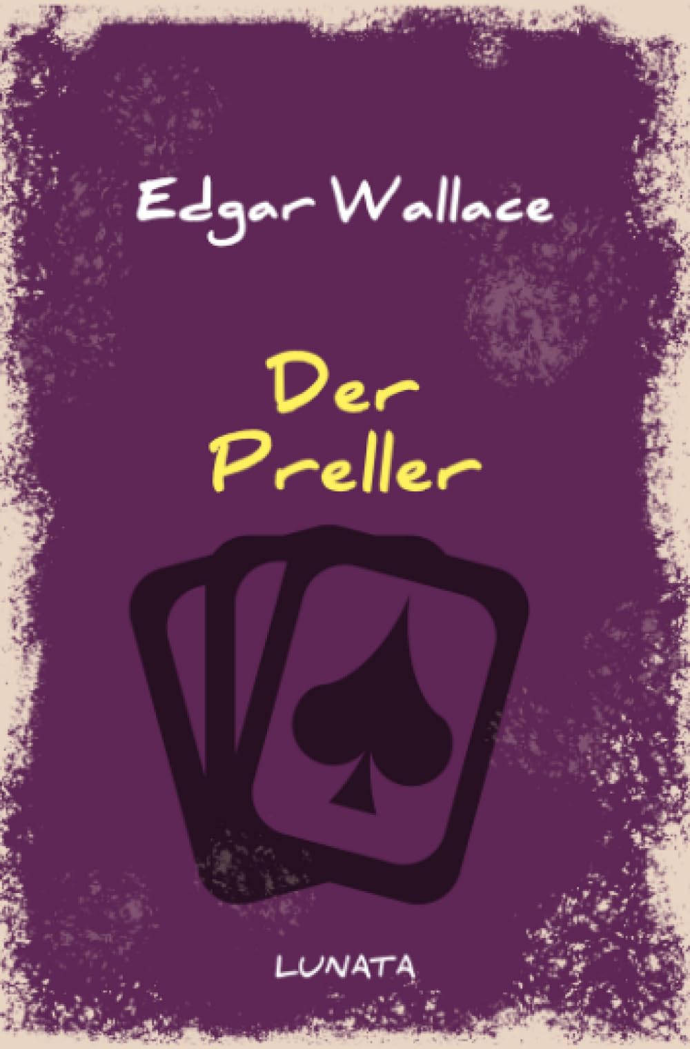 Der Preller (Edgar-Wallace-Reihe) Classics