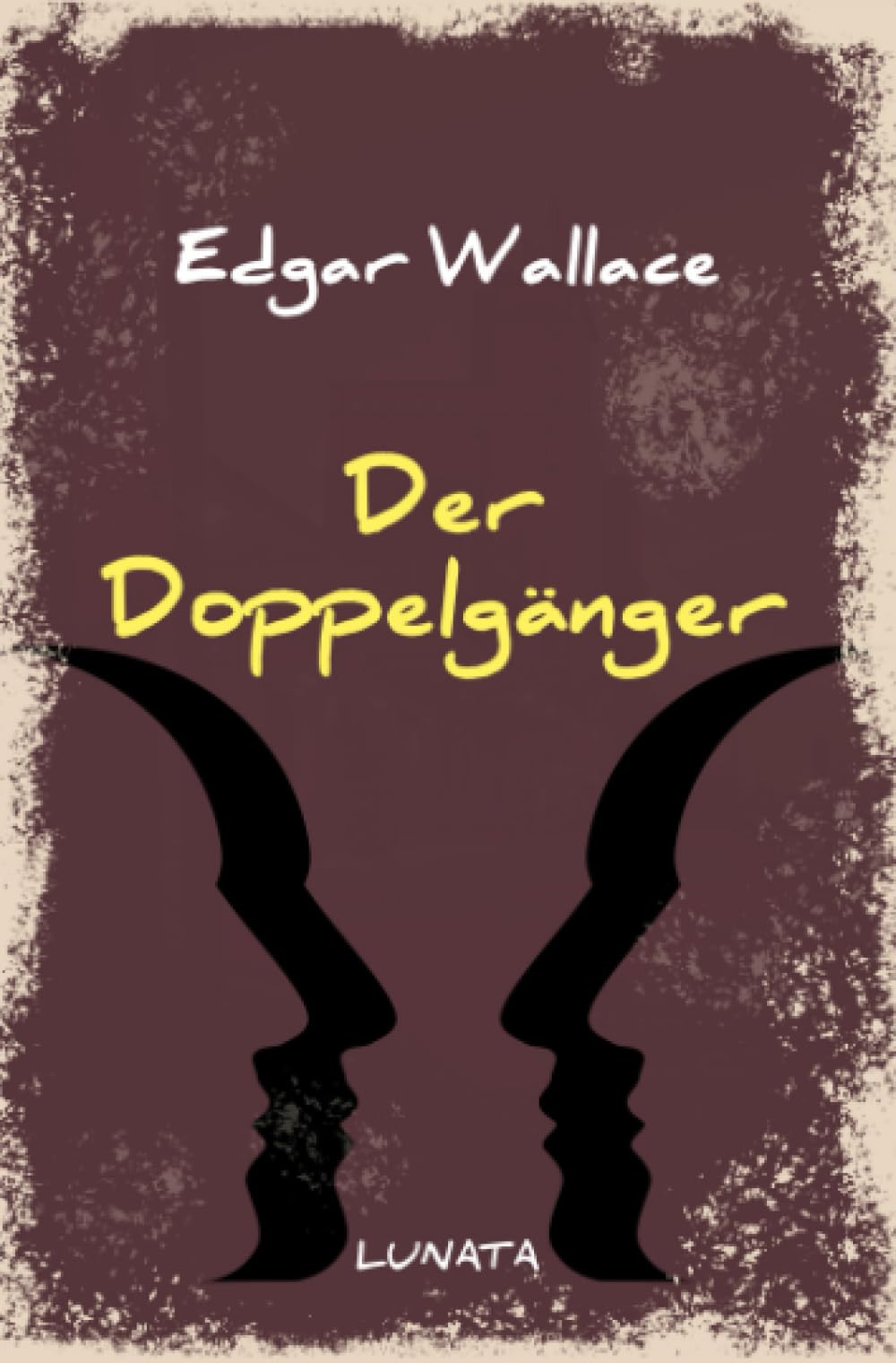 Der Doppelgänger: Kriminalroman (Edgar-Wallace-Reihe) Classics