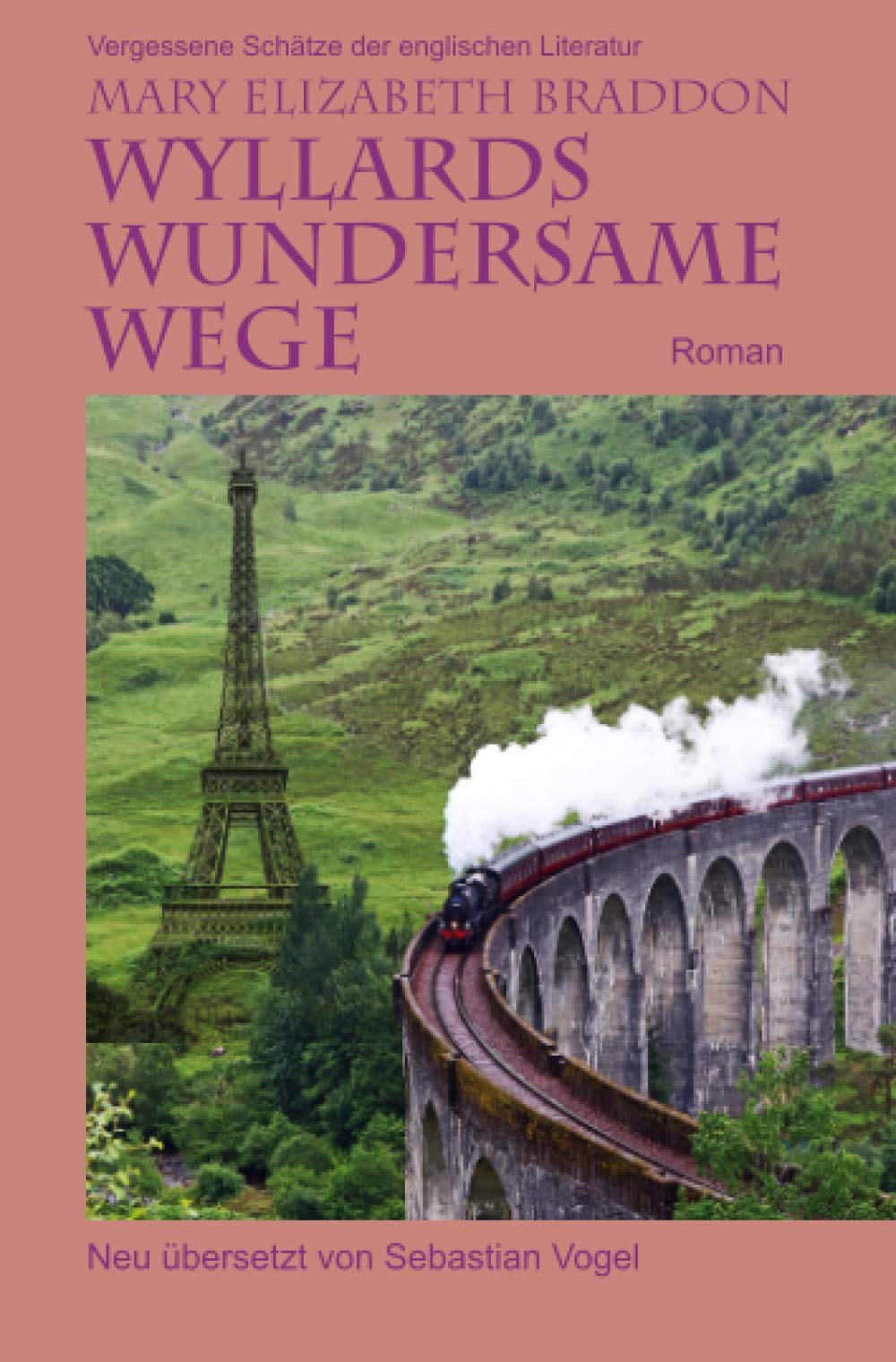 Wyllards wundersame Wege: Roman (Vergessene Schätze der englischen Literatur) Contemporary literature
