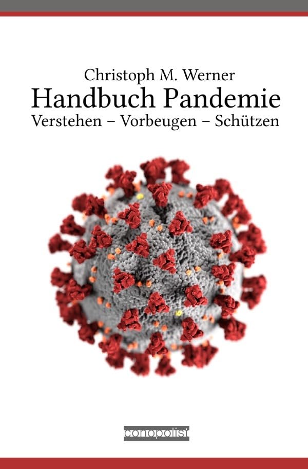 Handbuch Pandemie: Verstehen – Vorbeugen – Schützen Medicine