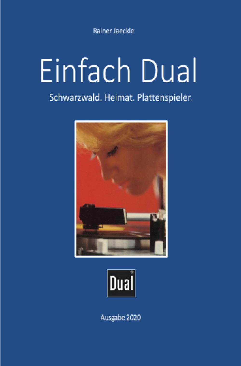 Einfach Dual: Schwarzwald. Heimat. Plattenspieler. (Ausgabe vom 10.06.2020) Personalities
