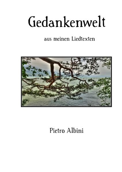 Gedankenwelt: aus meinen Liedtexten Personalities