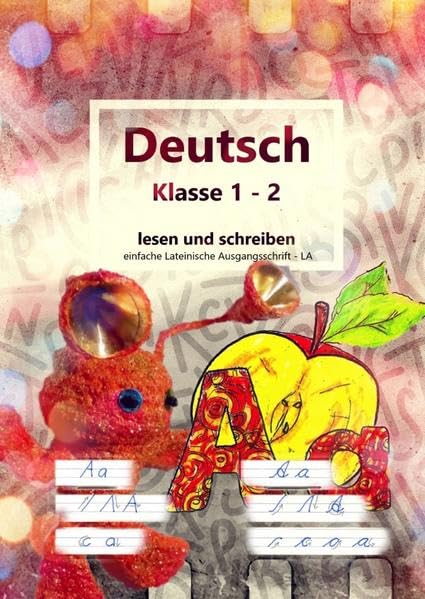 Deutsch Klasse 1 - 2 lesen und schreiben: einfache Lateinische Ausgangsschrift Education & Training