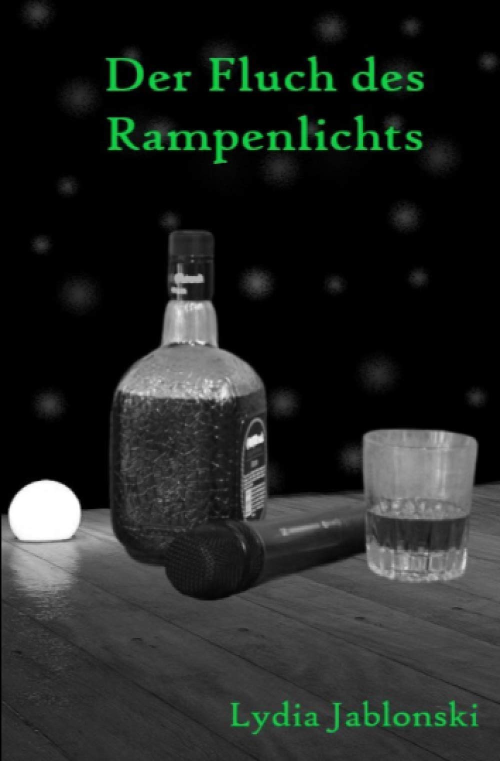 Der Fluch des Rampenlichts (Rampenlichttrilogie) Contemporary literature