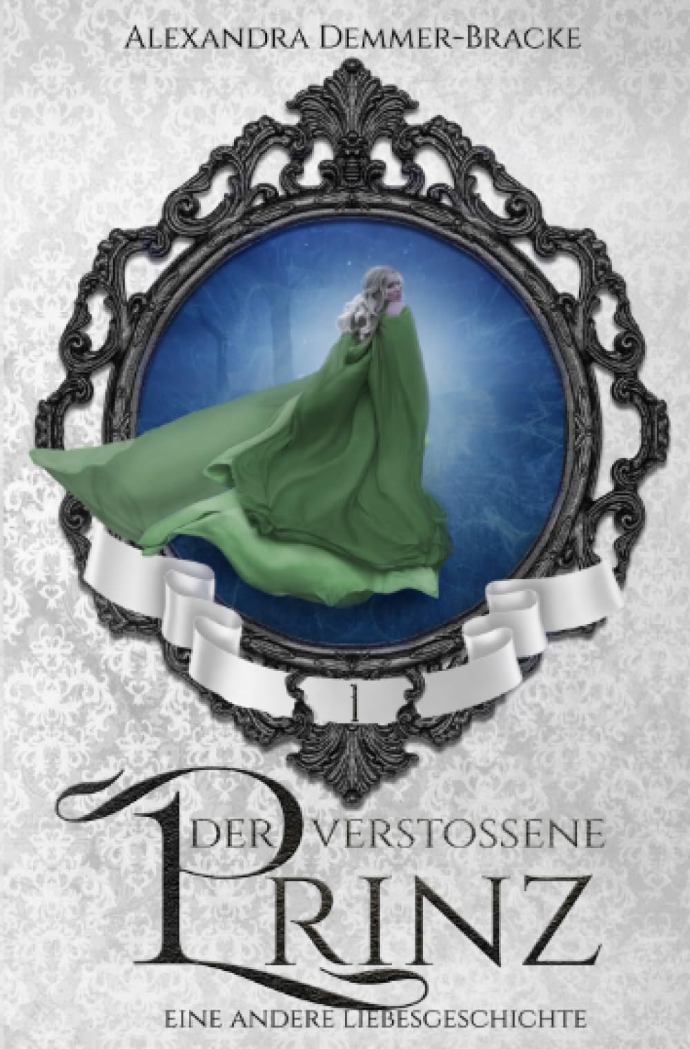 Der verstoßene Prinz: Eine andere Liebesgeschichte (Buch) Fairy Tales & Legends