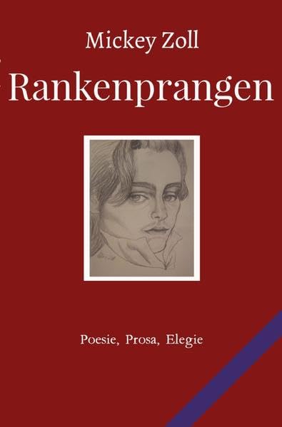Rankenprangen: Kunstromantische Werke von Mickey Zoll Philosophy