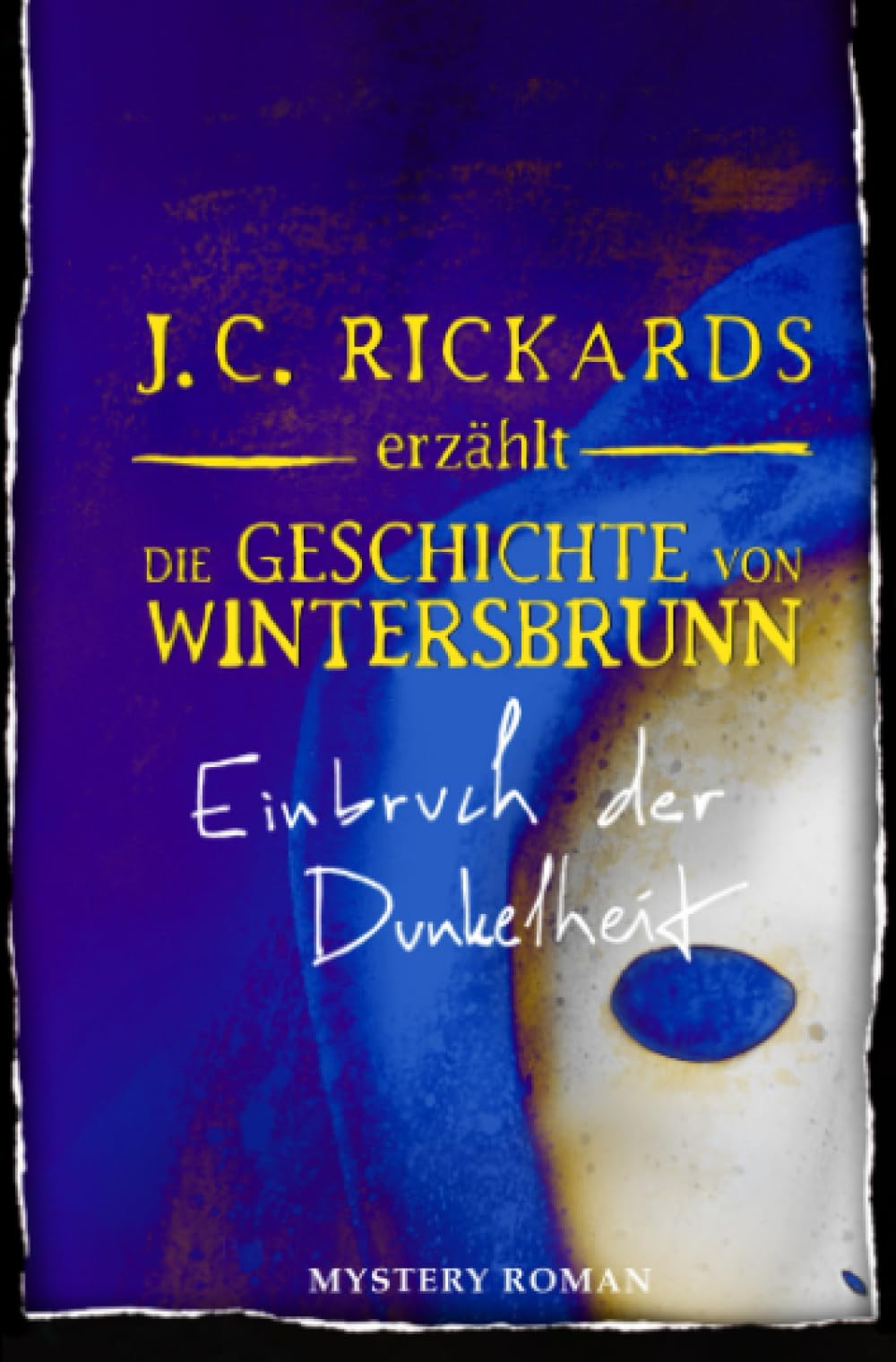 Die Geschichte von Wintersbrunn: Band 3: Einbruch der Dunkelheit Action & Adventure