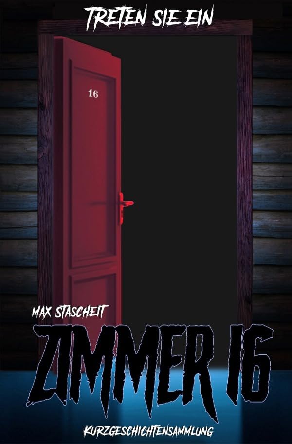 Zimmer 16: Horrorkurzgeschichten Contemporary literature