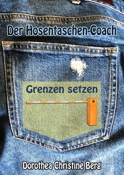 Der Hosentaschencoach: Grenzen setzen Religion & Esotericism