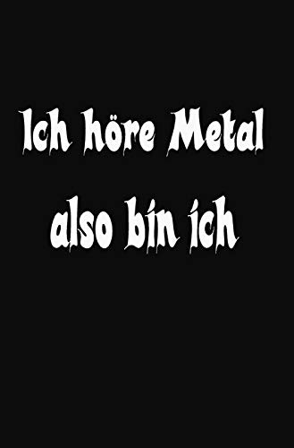 Lustig Heavy Metal Sprüche Notizbuch für Metal und Rock Fans punktiert dotted 68 Seiten: Bullet Journal Tagebuch Organizer Festivaltagebuch Konzertplaner Terminplaner Geschenk Arts & Music