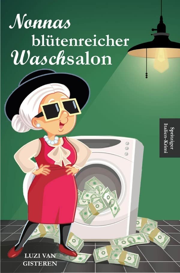 Nonnas blütenreicher Waschsalon Humour & Satire