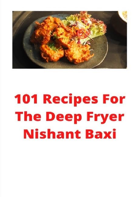 101 Recipes For The Deep Fryer Leisure, Home & Garden