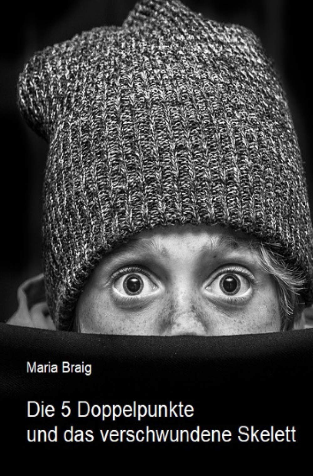 Die 5 Doppelpunkte und das verschwundene Skelett Novels & Short Stories