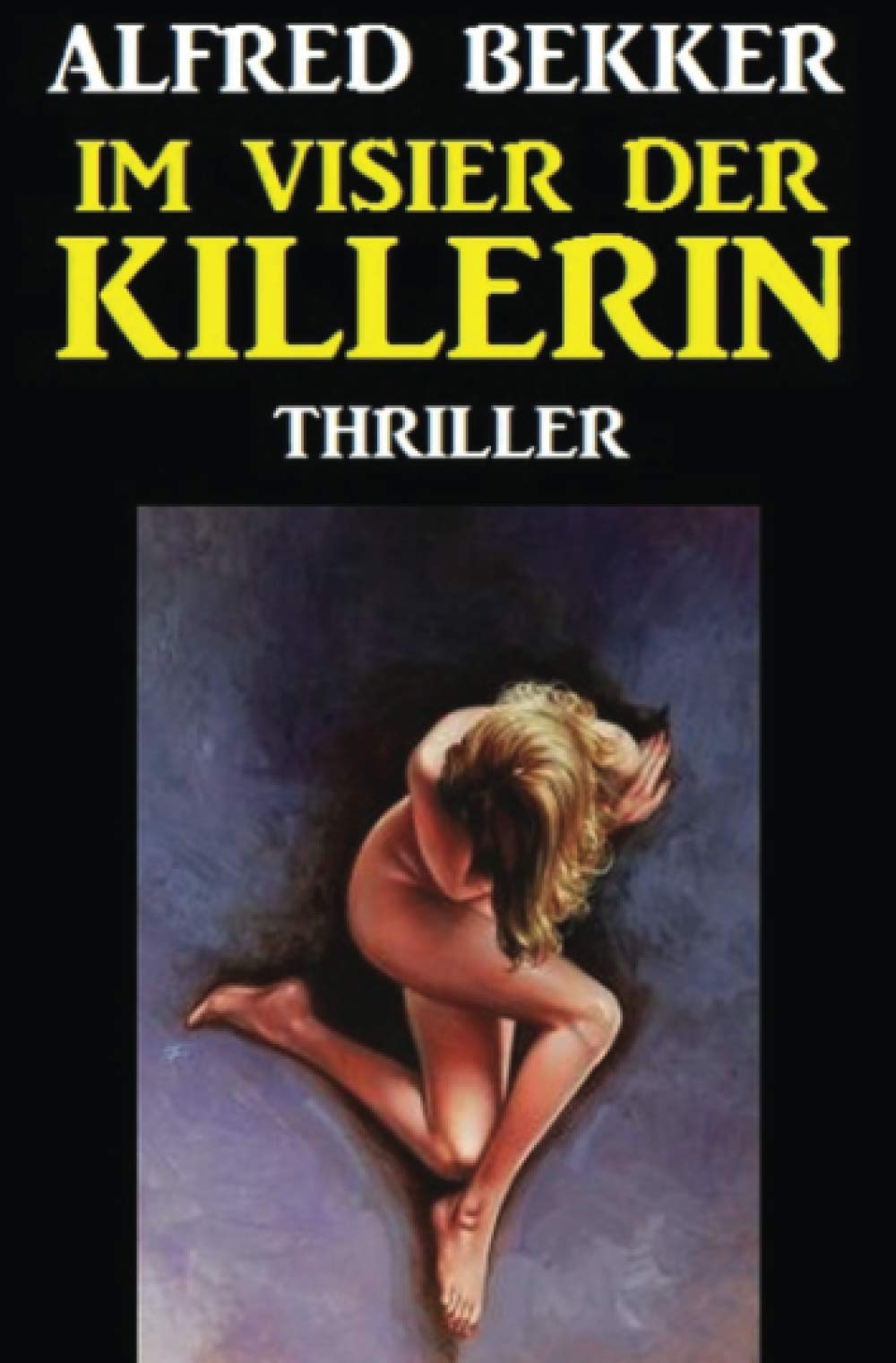 Im Visier der Killerin: Thriller Contemporary literature