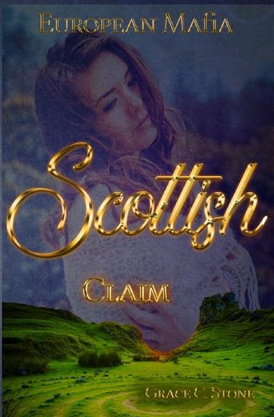 European Mafia: Scottish Claim Essays & Short Stories