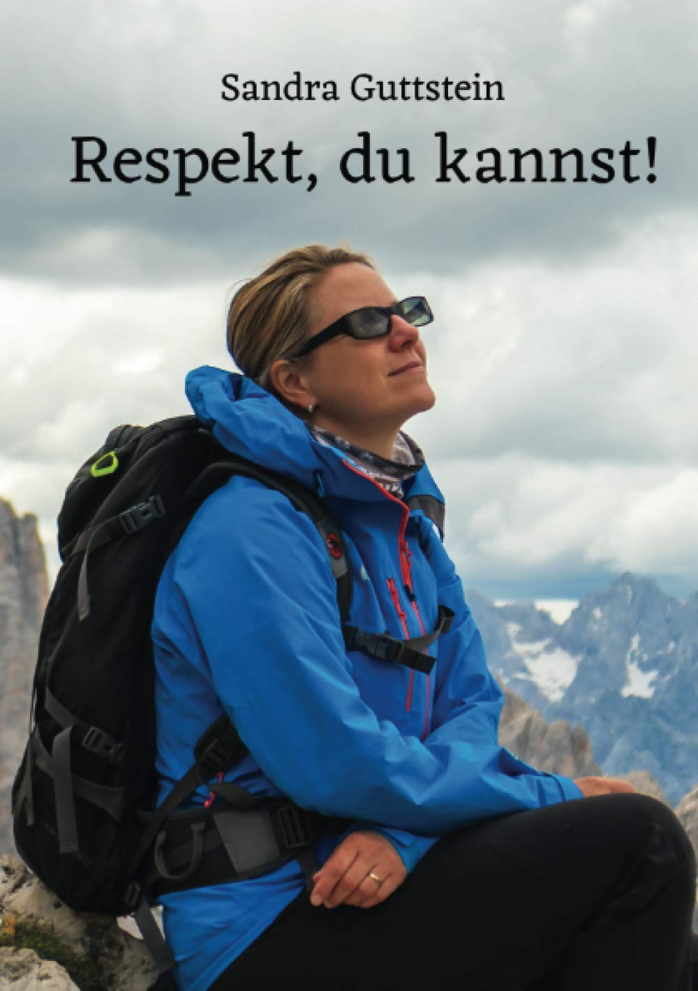 Respekt, du kannst!: Erreiche deine Ziele durch die richtige Motivation und gib deinem Leben eine erfolgreiche Richtung. Business, Finance & Career
