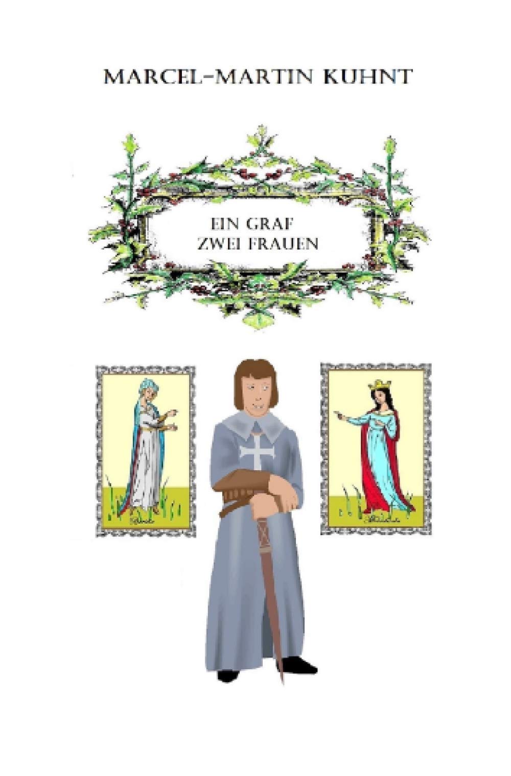 Ein Graf zwei Frauen Historical Fiction