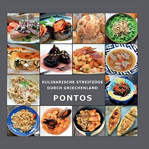 Kulinarische Streifzüge durch Griechenland / Pontische rezepte: Griechische Küche Leisure, Home & Garden