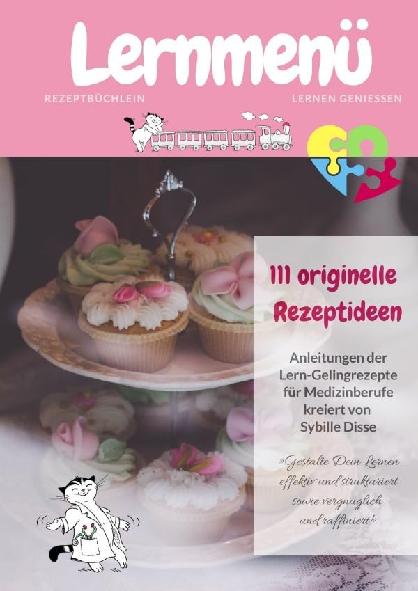 Lernmenü 5.0: Rezeptbüchlein für Medizinberufe Study Guides