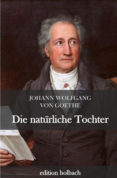 Die natürliche Tochter Drama