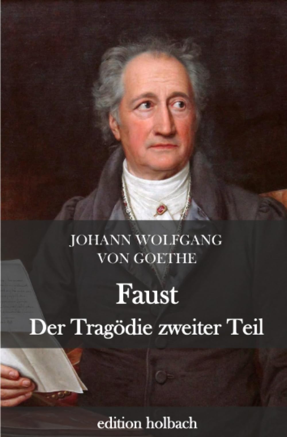 Faust. Der Tragödie zweiter Teil Drama