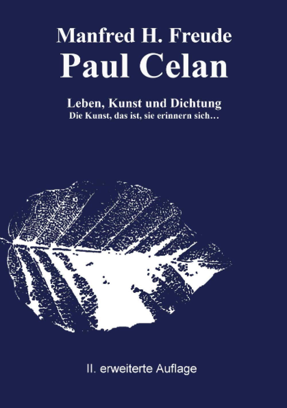 Paul Celan Leben, Kunst und Dichtung: Die Kunst, das ist, sie erinnern sich... (Kunsttheorie) Contemporary literature