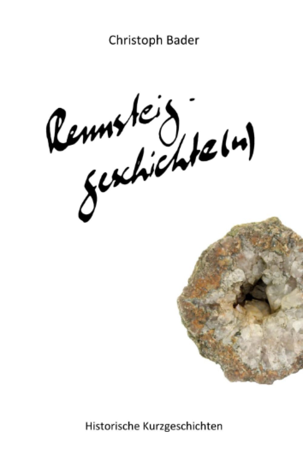 Rennsteiggeschichte(n): Historische Kurzgeschichten book
