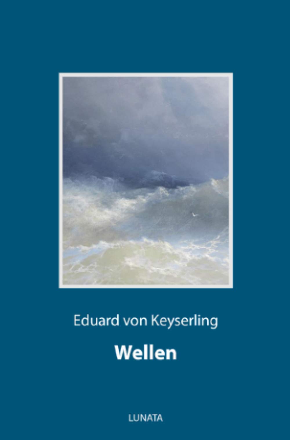 Wellen: Roman Classics