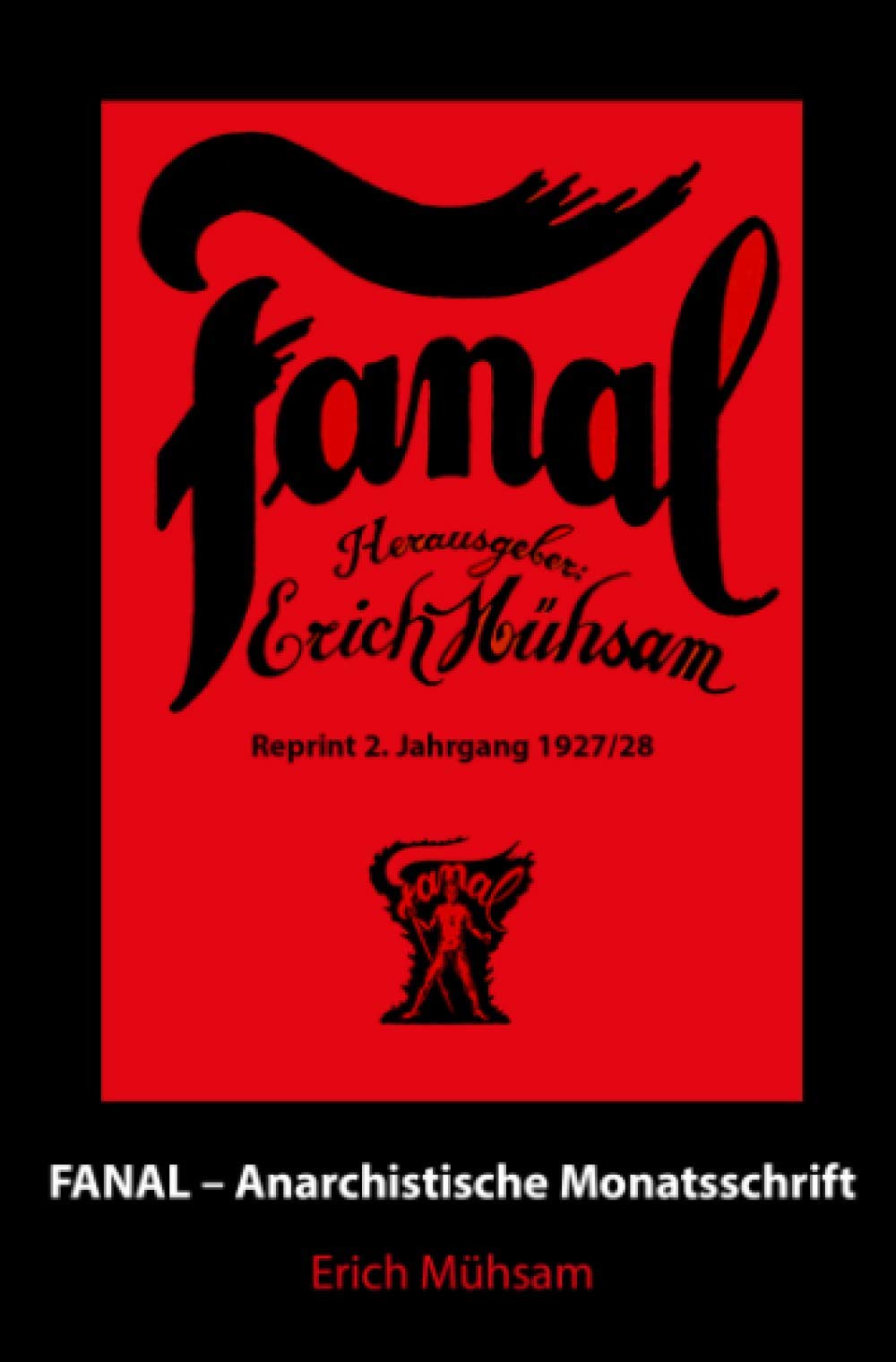 Fanal 2. Jahrgang: Anarchistische Monatsschrift Social Sciences