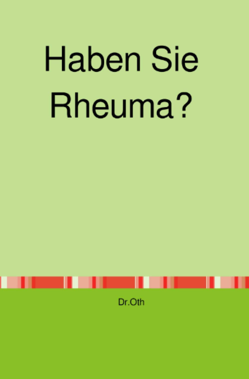 Haben Sie Rheuma? Contemporary literature Books