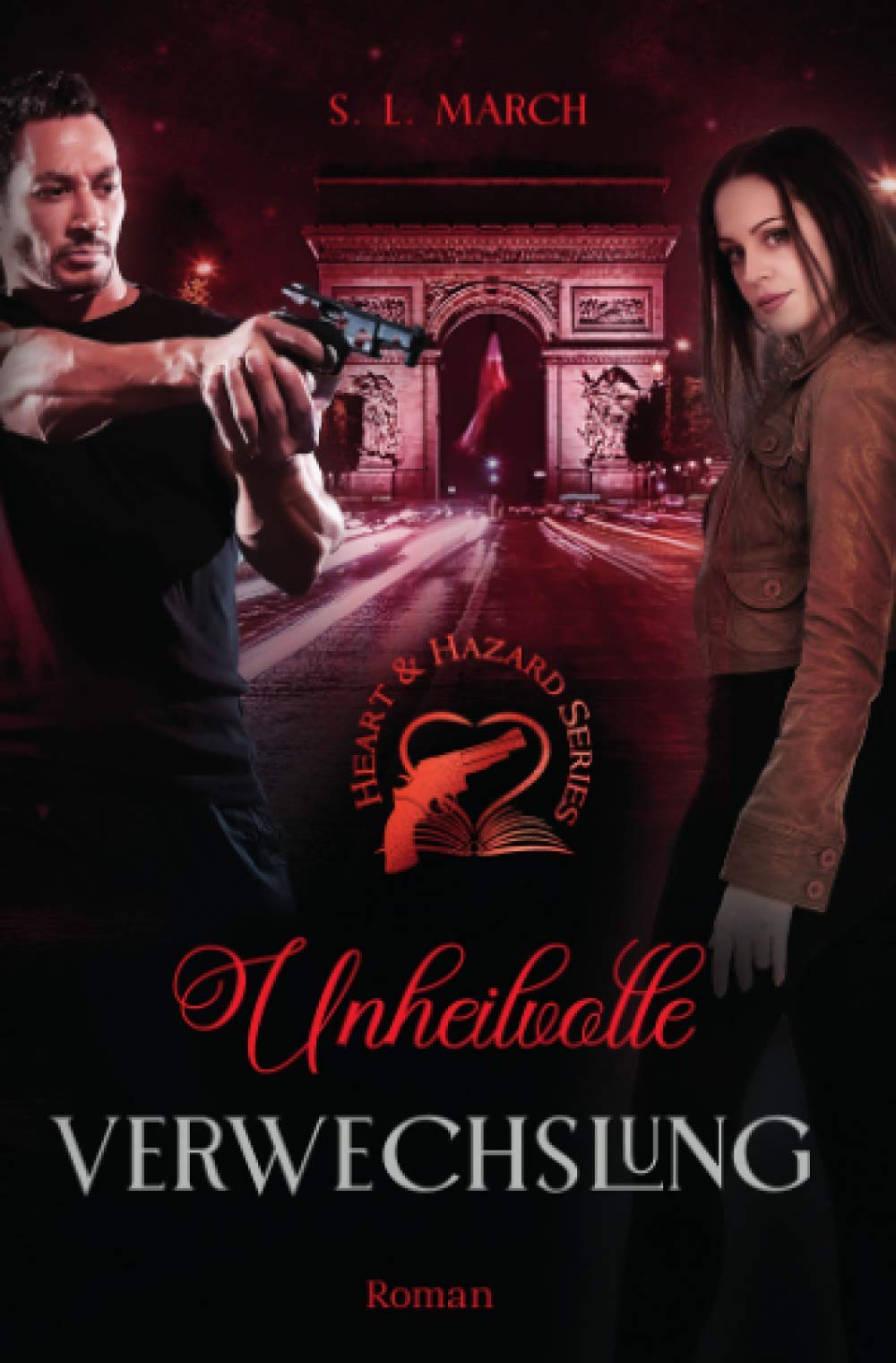 Heart & Hazard Series - Unheilvolle Verwechslung (Heart & Hazard Series) Action & Adventure