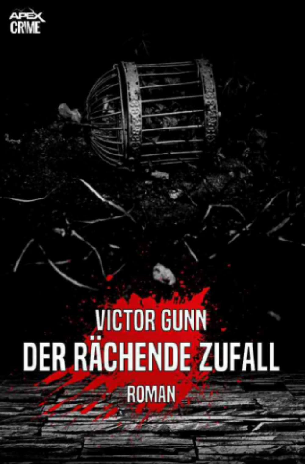 DER RÄCHENDE ZUFALL: Der Krimi-Klassiker! book