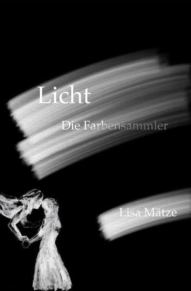Die Farbensammler / Licht: Die Farbensammler Contemporary literature