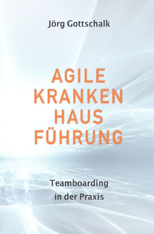 Agile Krankenhausführung book