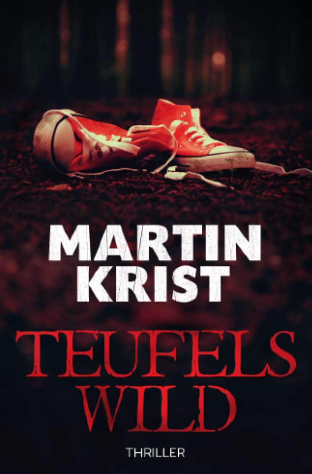 Teufelswild: Thriller (Kommissar Kalkbrenner) Action & Adventure