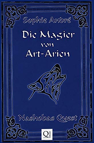 Die Magier von Art-Arien / Die Magier von Art-Arien Band 1: Nashobas Quest Contemporary literature