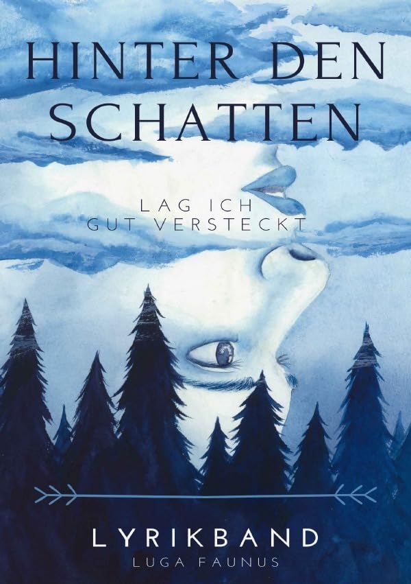 hinter den Schatten: lag ich gut versteckt Contemporary literature